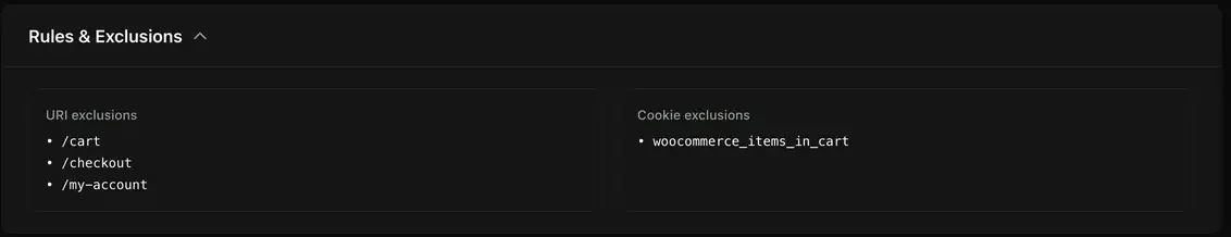The default cache exclusions for a site: the WooCommerce cart, checkout and account paths.